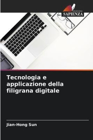 Książka Tecnologia e applicazione della filigrana digitale 