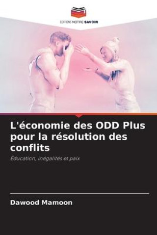 Knjiga L'économie des ODD Plus pour la résolution des conflits Dawood Mamoon