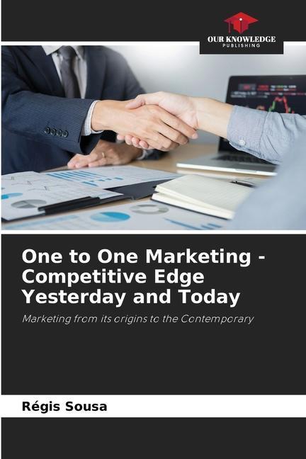 Knjiga One to One Marketing - Competitive Edge Yesterday and Today Régis Sousa