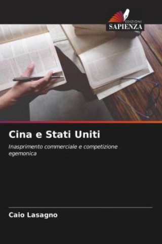 Knjiga Cina e Stati Uniti Caio Lasagno