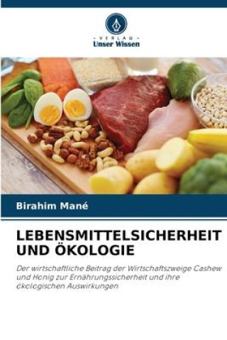 Knjiga LEBENSMITTELSICHERHEIT UND ÖKOLOGIE Birahim Mané