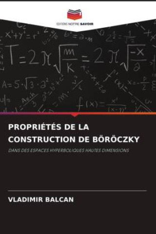 Könyv PROPRIÉTÉS DE LA CONSTRUCTION DE BÖRÖCZKY 