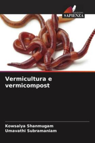 Книга Vermicultura e vermicompost Umavathi Subramaniam