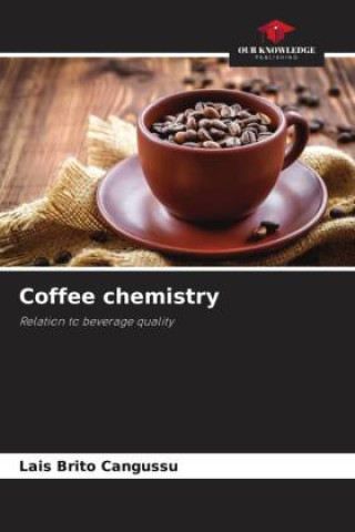 Knjiga Coffee chemistry Lais Brito Cangussu