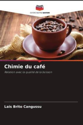 Buch Chimie du café Lais Brito Cangussu