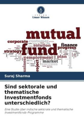Kniha Sind sektorale und thematische Investmentfonds unterschiedlich? 