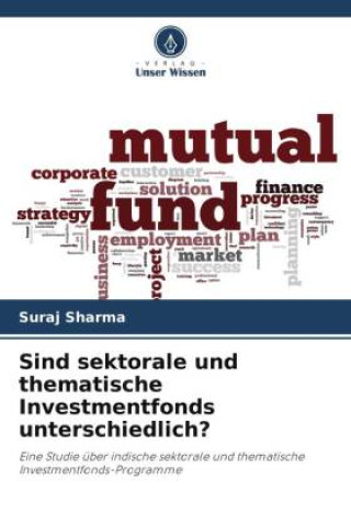 Buch Sind sektorale und thematische Investmentfonds unterschiedlich? 