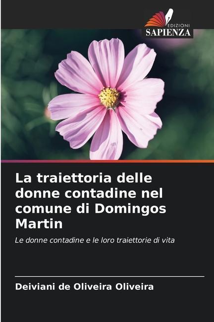 Buch La traiettoria delle donne contadine nel comune di Domingos Martin Deiviani de Oliveira oliveira