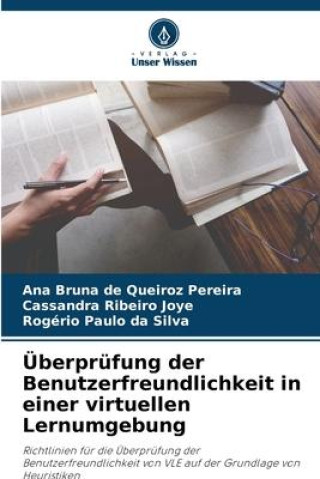 Knjiga Überprüfung der Benutzerfreundlichkeit in einer virtuellen Lernumgebung Cassandra Ribeiro Joye