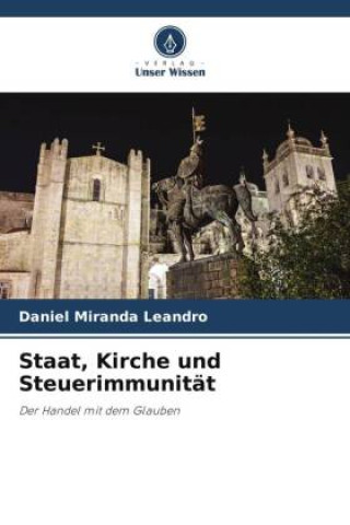 Knjiga Staat, Kirche und Steuerimmunität Daniel Miranda Leandro