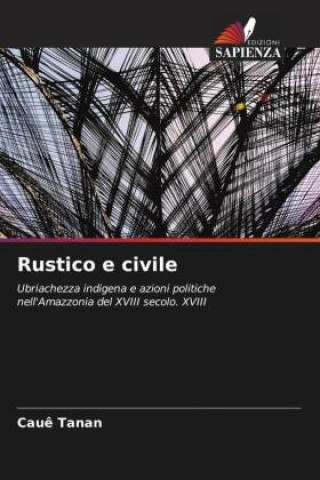 Knjiga Rustico e civile Cauê Tanan