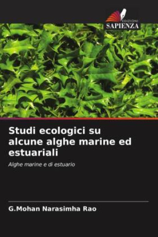 Knjiga Studi ecologici su alcune alghe marine ed estuariali G.Mohan Narasimha Rao