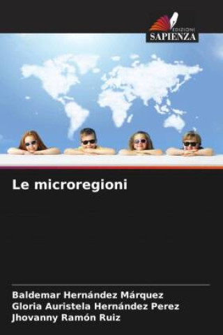 Knjiga Le microregioni Gloria Auristela Hernández Perez