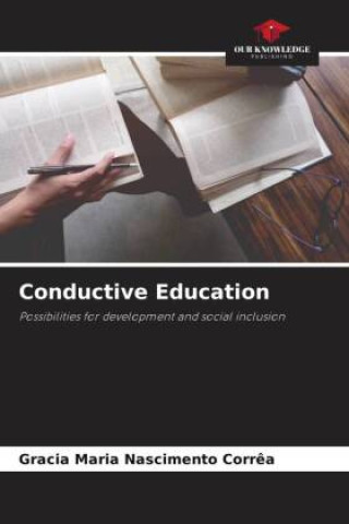 Knjiga Conductive Education Gracia Maria Nascimento Corrêa