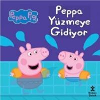 Buch Peppa Yüzmeye Gidiyor 