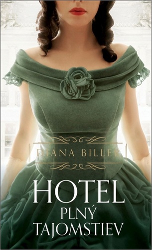 Kniha Hotel plný tajomstiev Diana Biller