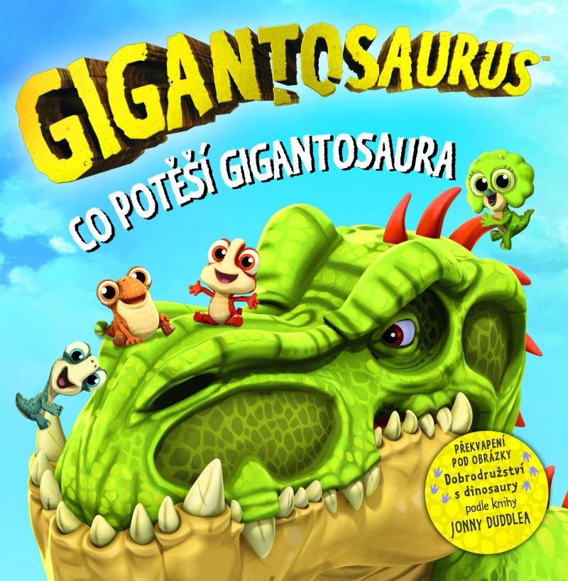 Kniha Gigantosaurus: Co potěší dinosaura 