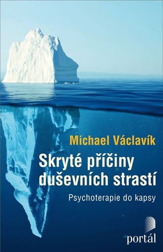 Book Skryté příčiny duševních strastí Michael Václavík