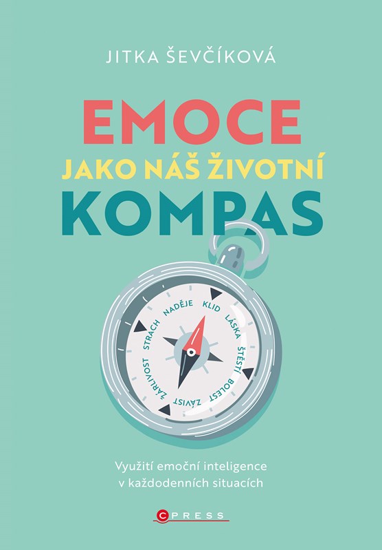 Könyv Emoce jako náš životní kompas Jitka Ševčíková