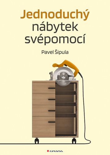 Könyv Jednoduchý nábytek svépomocí Pavel Šipula
