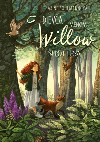 Kniha Dievča menom Willow 2: Šepot lesa Sabine Bohlmannová