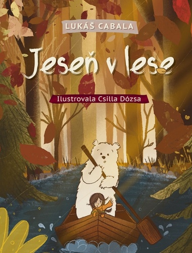 Kniha Jeseň v lese Csilla Dózsa Lukáš