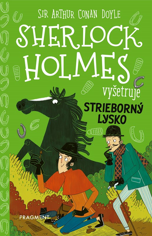 Kniha Sherlock Holmes vyšetruje: Strieborný lysko Arthur Conan Doyle