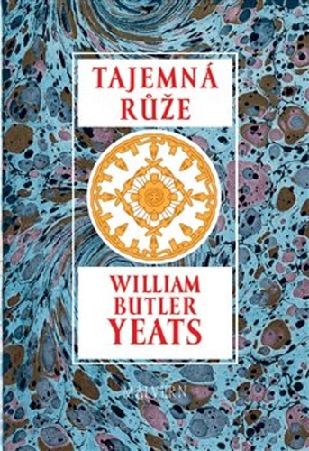 Kniha Tajemná růže William Butler Yeats