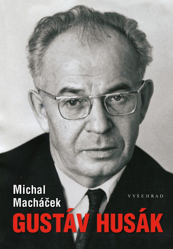 Könyv Gustáv Husák Michal Macháček