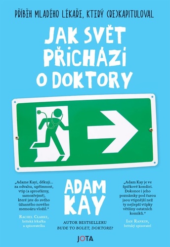 Книга Jak svět přichází o doktory Adam Kay