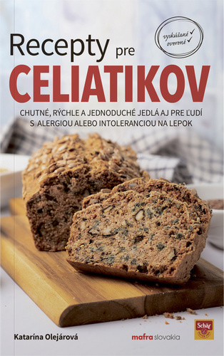Kniha Recepty pre celiatikov Katarína Olejárová