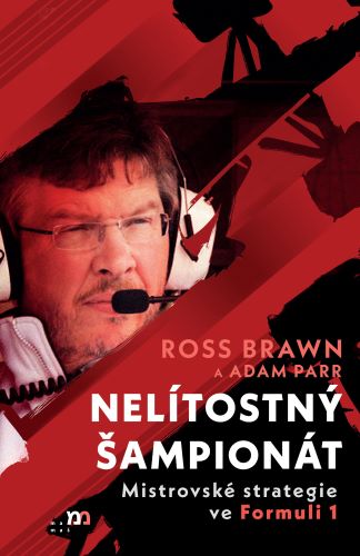 Kniha Nelítostný šampionát Ross Brawn