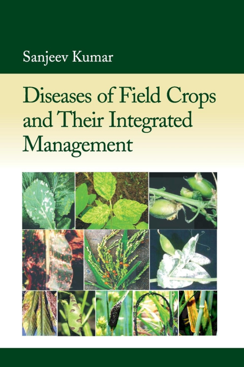 Carte Diseases Of Field Crops And Their Integrated Management 
