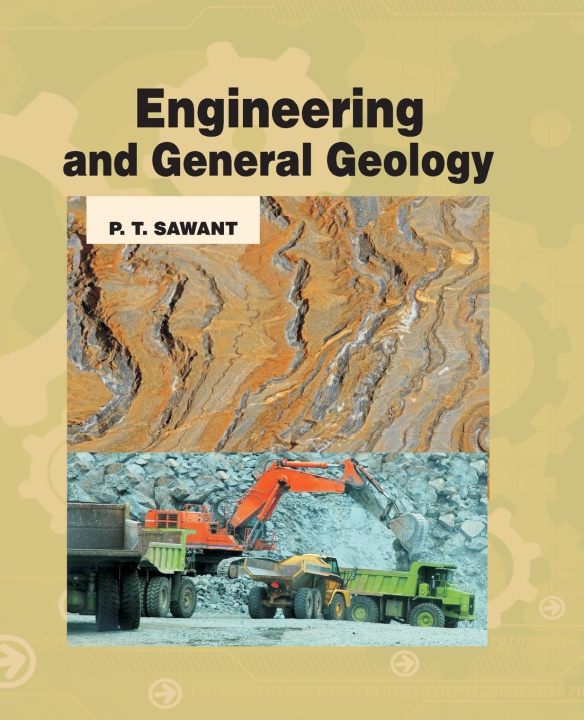 Knjiga Engineering And General Geology P. T. Sawant