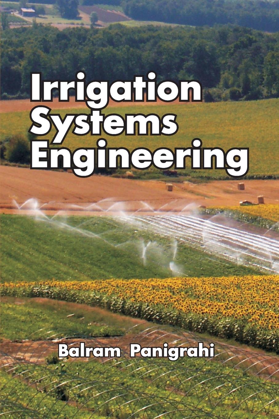 Book Irrigation Systems Engineering Balram Panigrahi