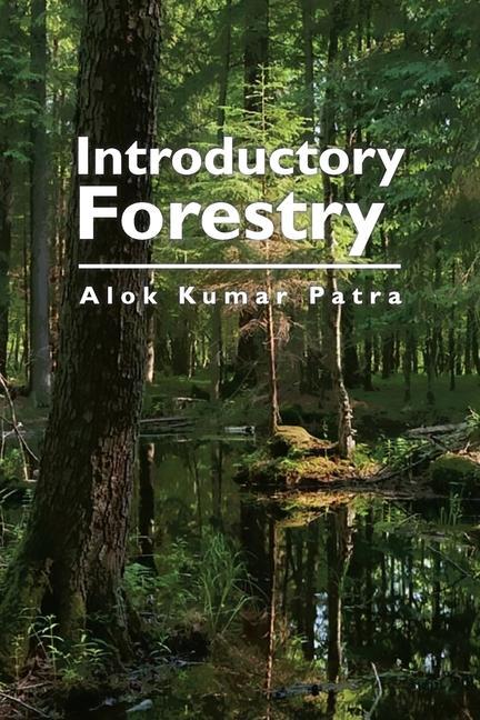 Book Introductory Forestry Alok Kumar Patra