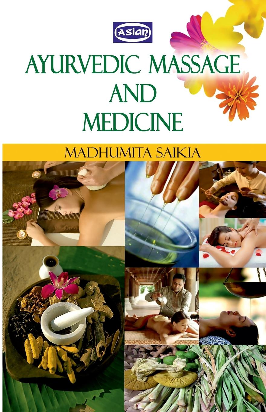 Kniha Ayurvedic Massage And Medicine 