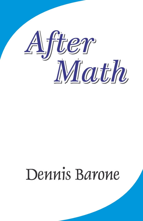 Knjiga After Math Dennis Barone