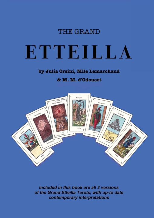 Kniha The Grand Etteilla Julia Orsini