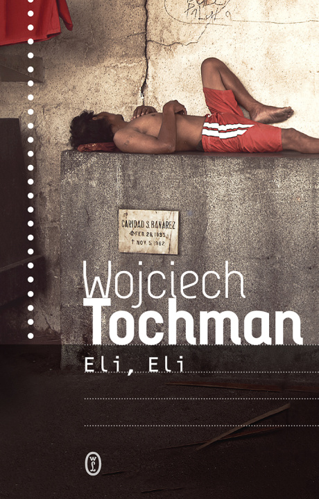 Libro Eli, Eli Wojciech Tochman