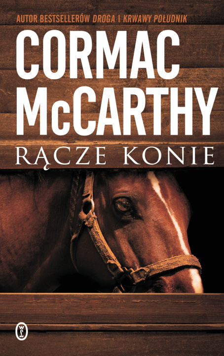 Könyv Rącze konie wyd. 2023 Cormac McCarthy
