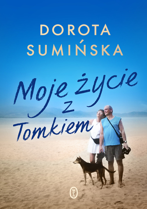 Kniha Moje życie z Tomkiem Sumińska Dorota