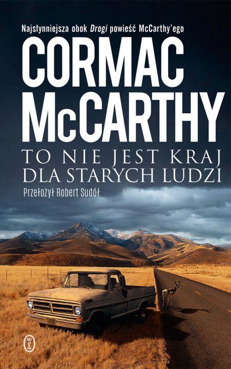 Książka To nie jest kraj dla starych ludzi wyd. 2023 Cormac McCarthy