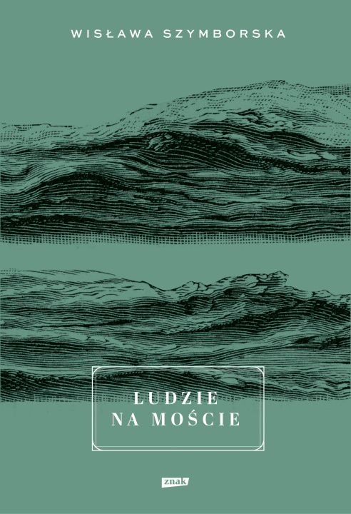 Book Ludzie na moście wyd. 2023 Wisława Szymborska