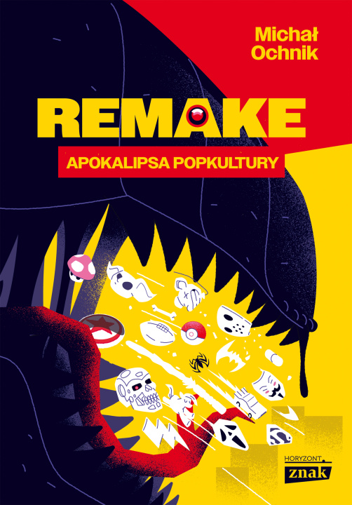 Knjiga Remake: apokalipsa popkultury Ochnik Michał