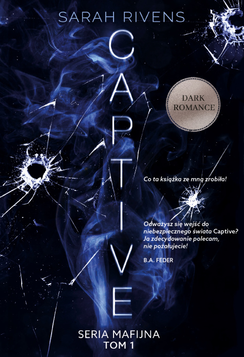 Buch CAPTIVE Sarah Rivens