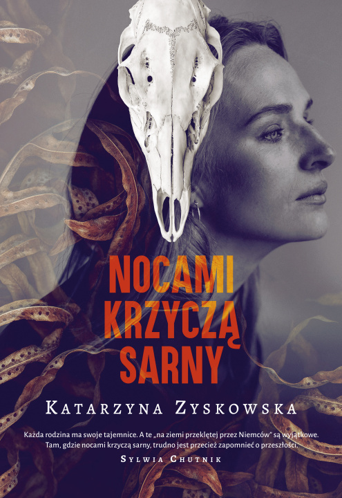 Kniha Nocami krzyczą sarny Katarzyna Zyskowska