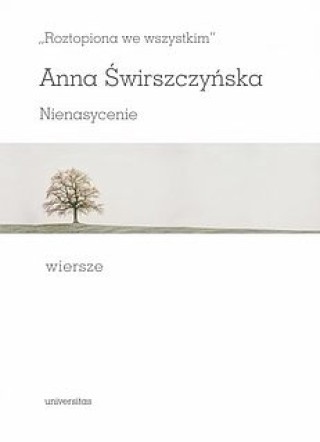 Kniha Roztopiona we wszystkim Anna Świrszczyńska