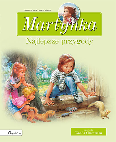 Kniha Martynka. Najlepsze przygody. Zbiór opowiadań wyd. 2023 Gilbert Delahaye