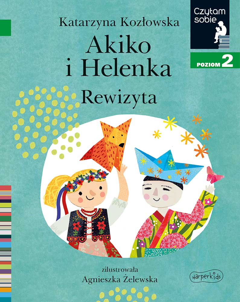 Kniha Akiko i Helenka. Rewizyta. Czytam sobie. Poziom 2 Katarzyna Kozłowska